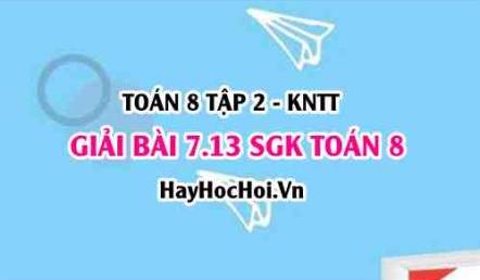 Bài 7.13 SGK Toán 8 Tập 2 Kết nối tri thức